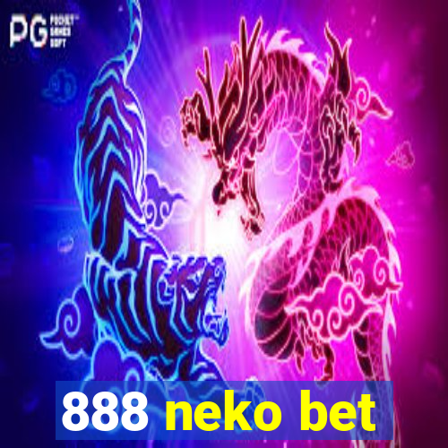 888 neko bet