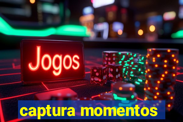 captura momentos