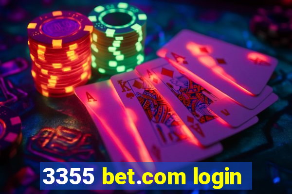 3355 bet.com login