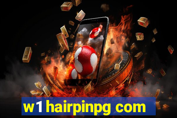 w1 hairpinpg com