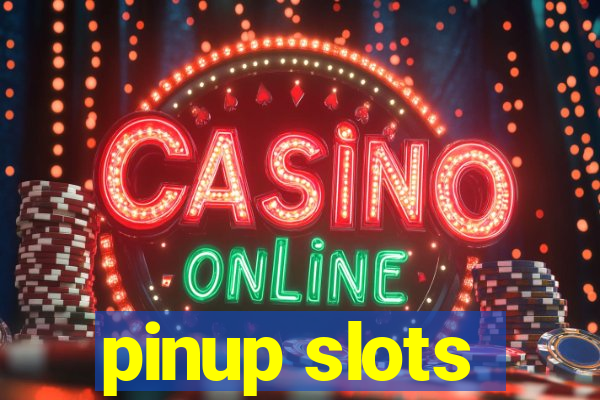 pinup slots