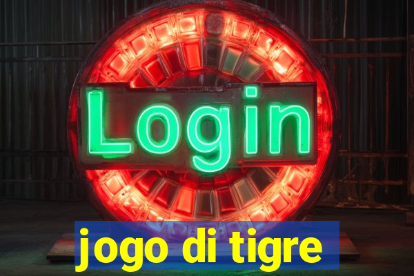 jogo di tigre