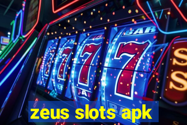 zeus slots apk