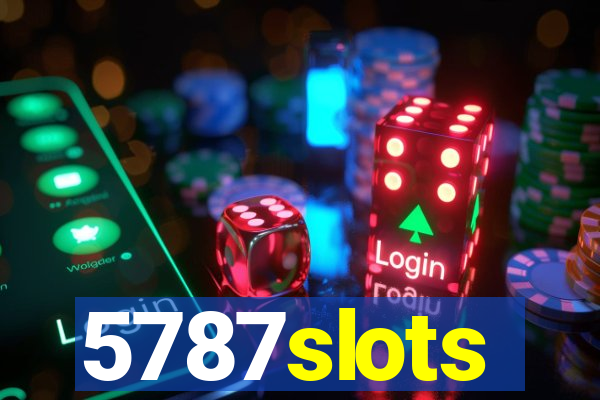 5787slots