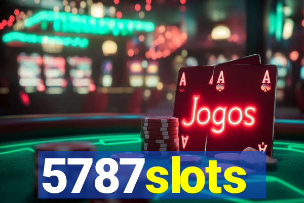 5787slots