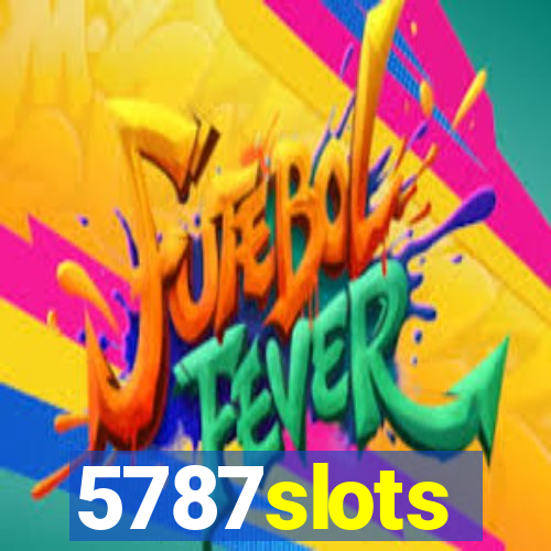 5787slots