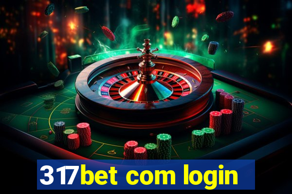 317bet com login