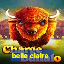 belle claire