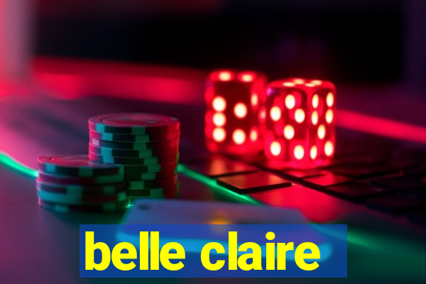 belle claire