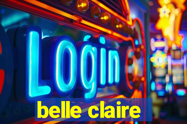 belle claire