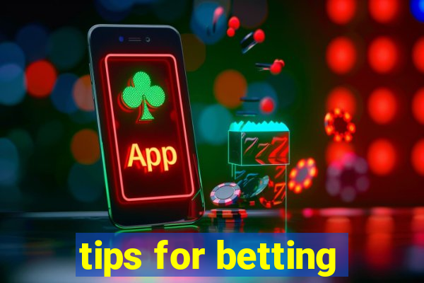 tips for betting