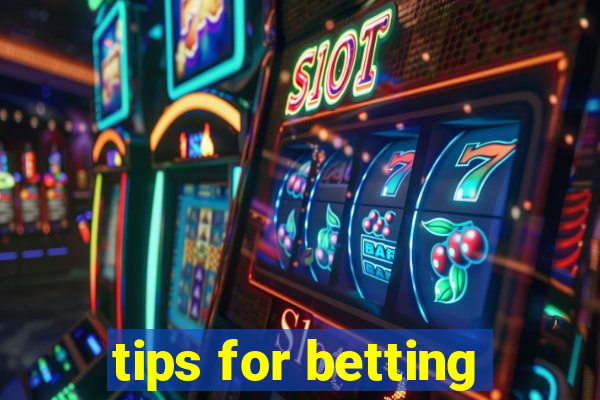 tips for betting