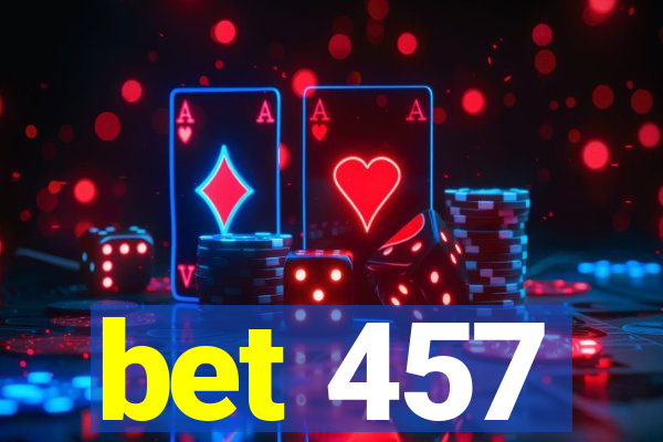 bet 457