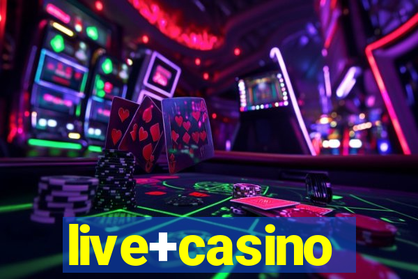 live+casino