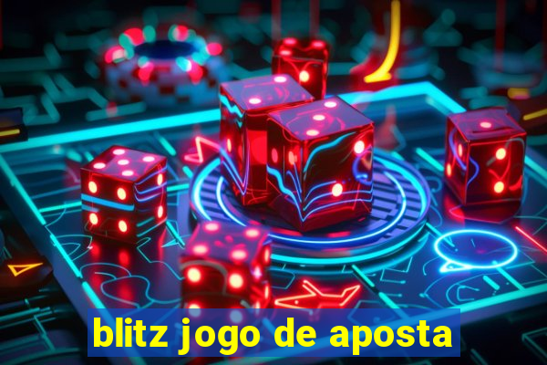 blitz jogo de aposta