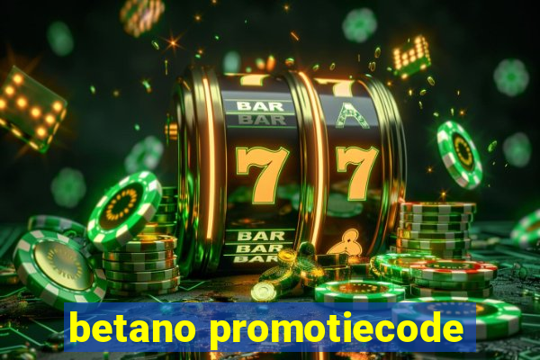 betano promotiecode