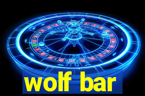 wolf bar