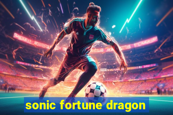 sonic fortune dragon