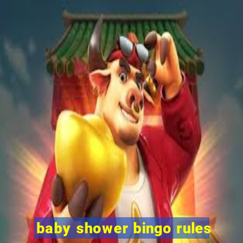 baby shower bingo rules