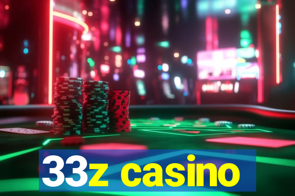 33z casino