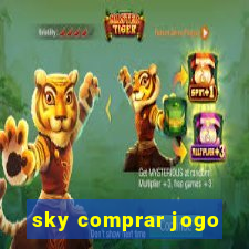 sky comprar jogo