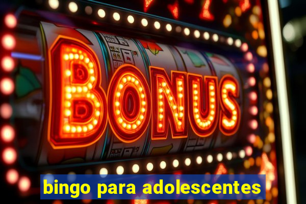 bingo para adolescentes