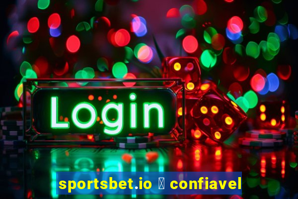 sportsbet.io 茅 confiavel