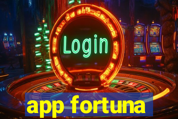 app fortuna