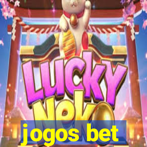 jogos bet