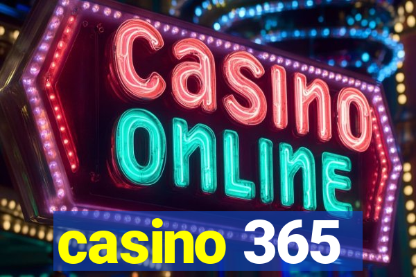 casino 365