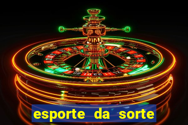 esporte da sorte casino tigre