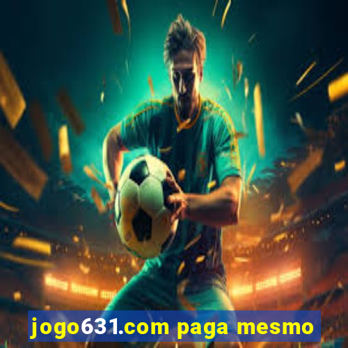 jogo631.com paga mesmo