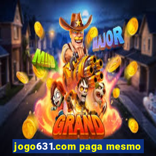 jogo631.com paga mesmo