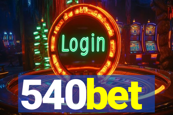 540bet