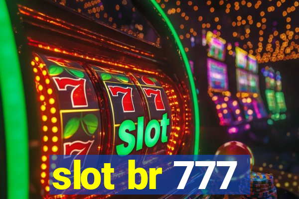 slot br 777