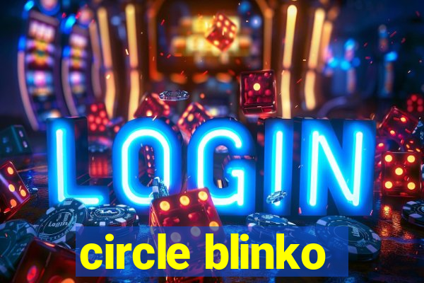 circle blinko