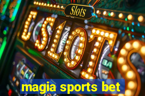 magia sports bet