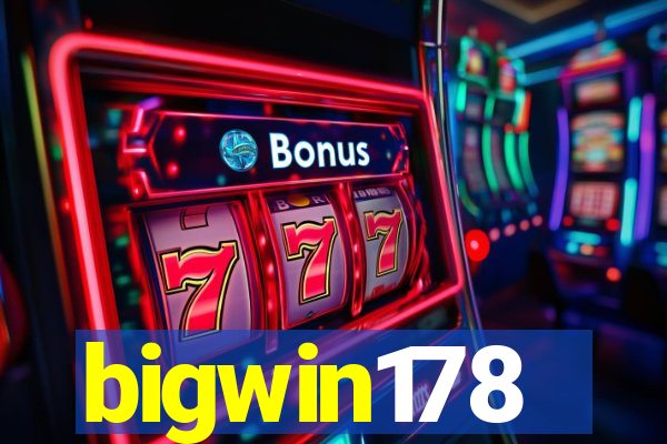 bigwin178