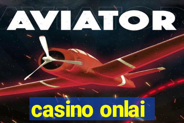 casino onlai