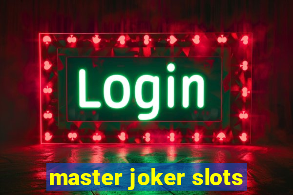 master joker slots