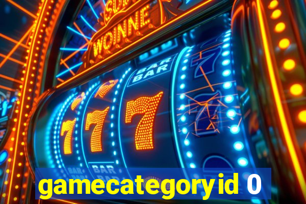 gamecategoryid 0