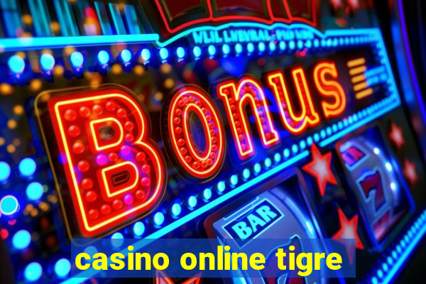 casino online tigre