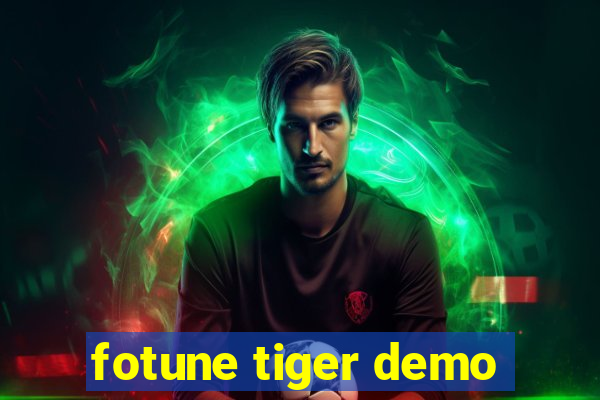 fotune tiger demo