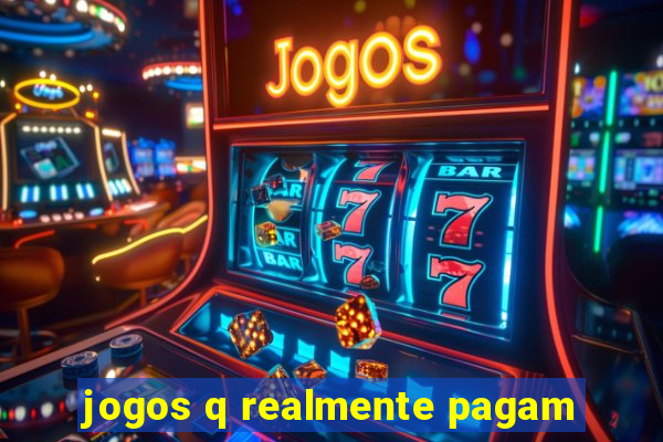 jogos q realmente pagam