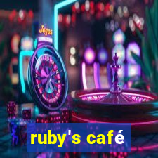 ruby's café