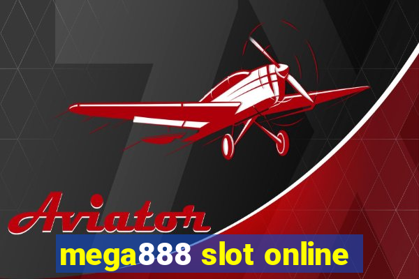 mega888 slot online