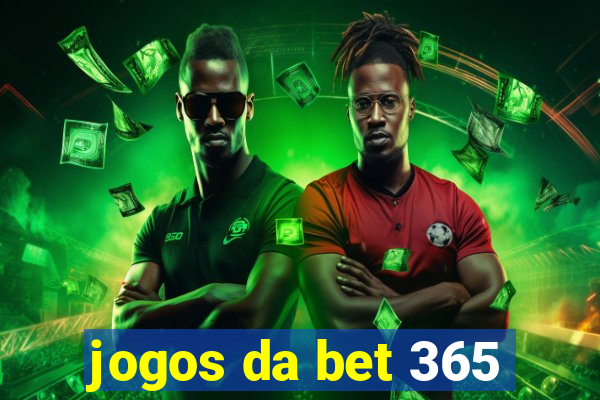 jogos da bet 365