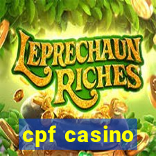 cpf casino