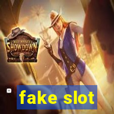 fake slot