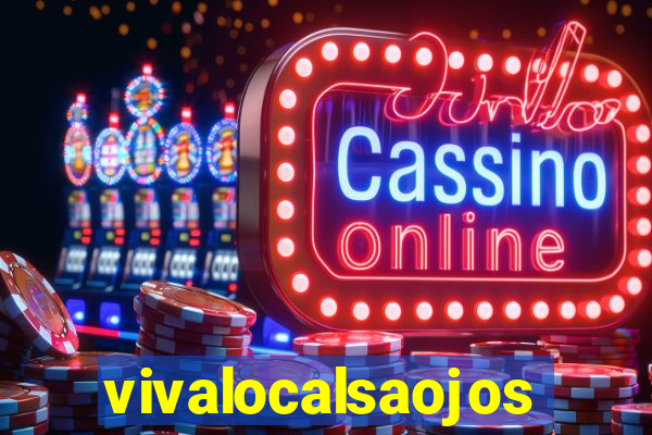 vivalocalsaojose